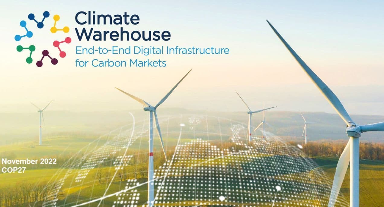 Presentation: COP 27- How to enhance the integrity of carbon markets through the Climate Warehouse End-to-End Digital Infrastructure